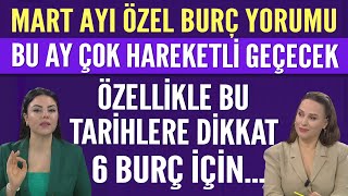 MİNE ÖLMEZ MART AYI BURÇ YORUMU BU AY ÇOK HAREKETLİ GEÇECEK ÖZELLİKLE BU TARİHLERE DİKKAT 6 BURÇ [upl. by Ireva9]