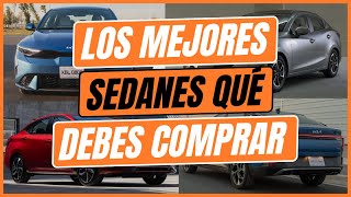 Los mejores SEDANES que DEBES COMPRAR [upl. by Ahsyen357]