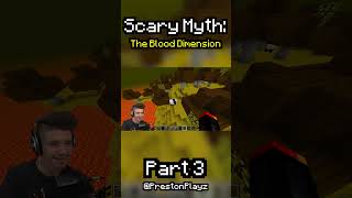 Minecraft Scary Myth Blood Dimension 🩸 Part 3 prestonplayz minecraft videogames myths scary [upl. by Mays]