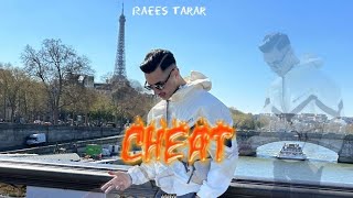 RAEES TARAR  CHEAT offical music video 2023 [upl. by Brentt]