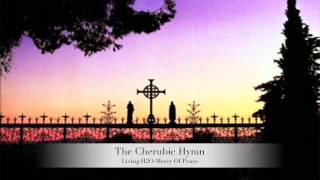 Cherubic HymnLiving H2O [upl. by Puglia100]