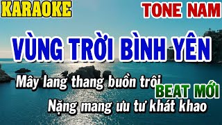 Karaoke Vùng Trời Bình Yên Tone Nam  Karaoke Beat  84 [upl. by Popelka441]