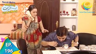 Taarak Mehta Ka Ooltah Chashmah  Episode 196  Full Episode [upl. by Kier]