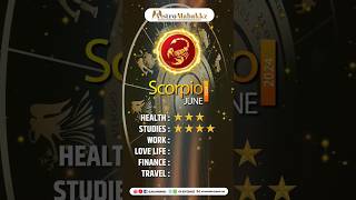 Scorpio Horoscope for June 2024 [upl. by Ardnek930]