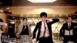 【MV】BAP「EXCUSE ME」JAPAN 4TH SINGLE  20140903 [upl. by Diarmid]