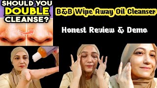 What Is Double Cleansing BampB Wipe away Oil Cleanser Review amp Demo [upl. by Miehar]