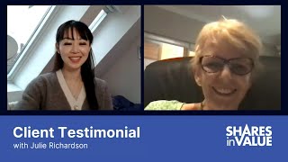 Shares In Value  Video Interview amp Testimonial  Julie Richardson [upl. by Bettencourt440]