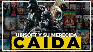 La MERECIDA CAIDA de Ubisoft [upl. by Nyrek33]