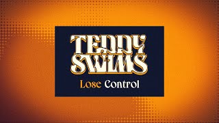 Teddy Swims  Lose Control Lyric Video [upl. by Amanda]