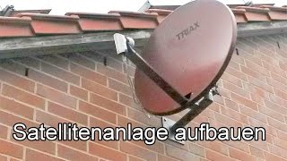 Satellitenfernsehen installieren – DVBS anschließen  Satellitenanlage verkabeln  Aufbau [upl. by Ahsiral]