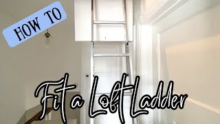 How to Fit a Loft Ladder  3 section ladder [upl. by Asiuqram973]