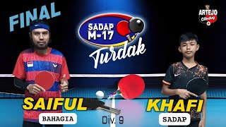 FINAL TURDAK amp Pembagian Hadiah di PTM SADAP M17  KahfiSadap 🆚 SaifulBahagia  Div9  28 Sept 24 [upl. by Flor]