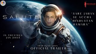 SALUTE  Official Trailer  Shah Rukh Khan  Kareena Kapoor  Fatima Sana Shaikh 14 Jan 2023 Update [upl. by Tracee931]