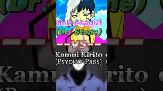 Gen Asagiri Dr Stone VS Kamui Kirito Psychopass anime battleedit edit battledits vsbattle [upl. by Derf]