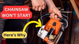 Why a Chainsaw Wont Start and Solutions [upl. by Unders]