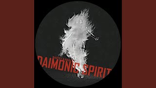 Daimonic Spirit Original Mix [upl. by Stroup617]