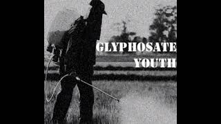 Glyphosate Youth  Demo 2018 Crust Punk [upl. by Haney268]