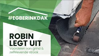 Voordelen van zelfklevende strook en grind op je bitumen dak  Egberinkdak [upl. by Schweitzer742]