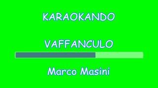 Karaoke Italiano  Vaffanculo  Marco Masini testo [upl. by Garrard]