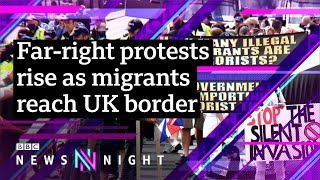 UK Border tensions Antiimmigration protests on the rise – BBC Newsnight [upl. by Binette166]