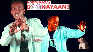 XARIIR AHMED  WAXAY DOONAYAAN  OFFICIAL MUSIC VIDEO 2022 [upl. by Enirhtac]