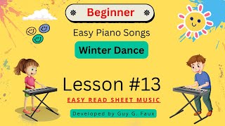 Lesson 13  Easy Piano Songs for Beginners  Winter Dance  Beginner Piano Tutorial [upl. by Nuawed]