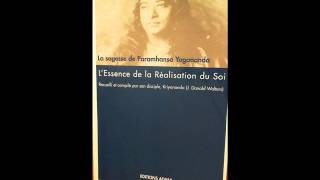 12 Lessence de la réalisation du Soi  Paramahansa Yogananda  lecture Jean Naroun [upl. by Reinaldos]