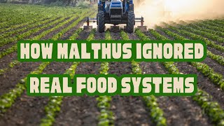 How Malthus Ignored Real Food Systems  Deborah Valenze [upl. by Brandice]