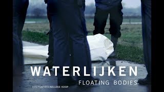 Waterlijken  Documentaire van Nelleke Koop [upl. by Ode531]