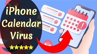 iPhone Calendar Virus Removal and How To Avoid This iPhone Calendar Viruses [upl. by Madian671]