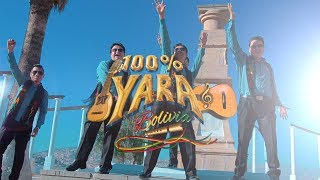 100  YARA  SALAY BOLIVIA [upl. by Heti]