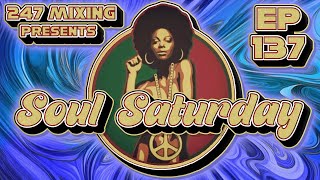 Soul Saturday Ep137 Lost in the Groove with DJ FeelX amp DJ Kid Tree [upl. by Jala]