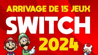 15 JEUX VIDÉO à découvrir sur NINTENDO SWITCH pour la FIN 2024  Dates de sortie des jeux à venir [upl. by Clellan]