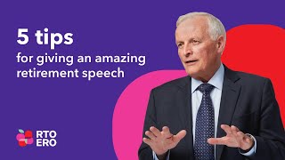 5 tips for giving an amazing retirement speech [upl. by Amsirac]