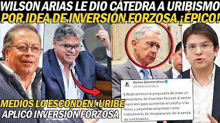 ¡W ARIAS LE DIO CLASE A URIBISTAS EXPLICÓ INVERSIONES FORZOSAS ¡URIBE Y DUQUE LAS USARON ANTES [upl. by Plato]