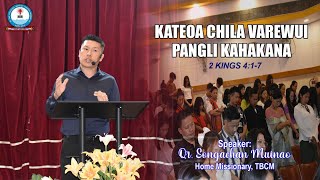 KATEOA CHILA VAREWUI PANGLI KAHAKANA  QR SONGACHAN MUINAO Home Missionary TBCM [upl. by Altis449]