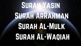 Surah Yasin  Surah ArRahman  Surah AlMulk  Surah Al Waqiah  Recitation by Mishary Rashid Alafasy [upl. by Bryanty707]