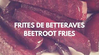 Frites de betteraves cuites au four [upl. by Bettencourt68]