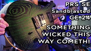 PRS SE Sandblasted CE 24 Demo and Review [upl. by Pond]