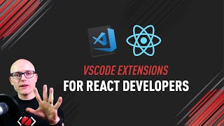 VSCode Extensions for React Developers [upl. by Zerk930]