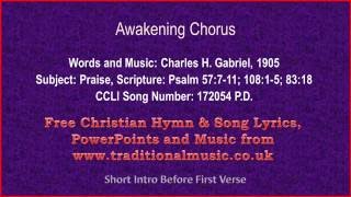 Awakening Chorus  Hymn Lyrics amp Music [upl. by Ettenav]