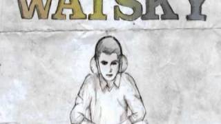 Watsky 06  Waking Hour feat Mariami Explicit [upl. by Orofselet54]