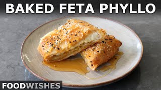 Baked Feta Phyllo with Honey  Food Wishes [upl. by Konikow26]