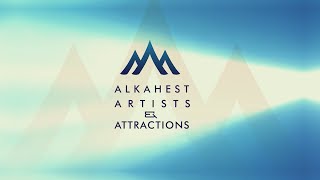 Alkahest Artists amp Attractions quotpresentsquot [upl. by Ideih]