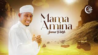 Juma fakihMama Amina Official Audio 2024 [upl. by Esma71]