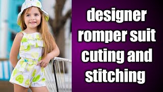 How to make designer romper suit 8 to 9 year old baby girl Full tutorial [upl. by Alexandro670]