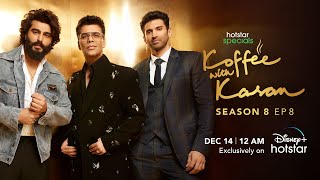 Hotstar Specials Koffee With Karan  Season 8  Episode 8  1200AM Dec 14th  DisneyPlus Hotstar [upl. by Aikemaj336]