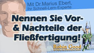 Nennen Sie Vor und Nachteile der Fließfertigung [upl. by Haman]