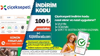 Çiçeksepeti İndirim Kodu Nasıl Kullanılır Nereden ve Nasıl Alınır [upl. by Arehc821]