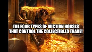 Auction Companies The Four Types of Auction Houses that Control the Antiques amp Collectibles Trade [upl. by Natascha879]